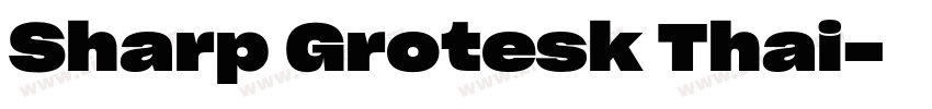 Sharp Grotesk Thai字体转换